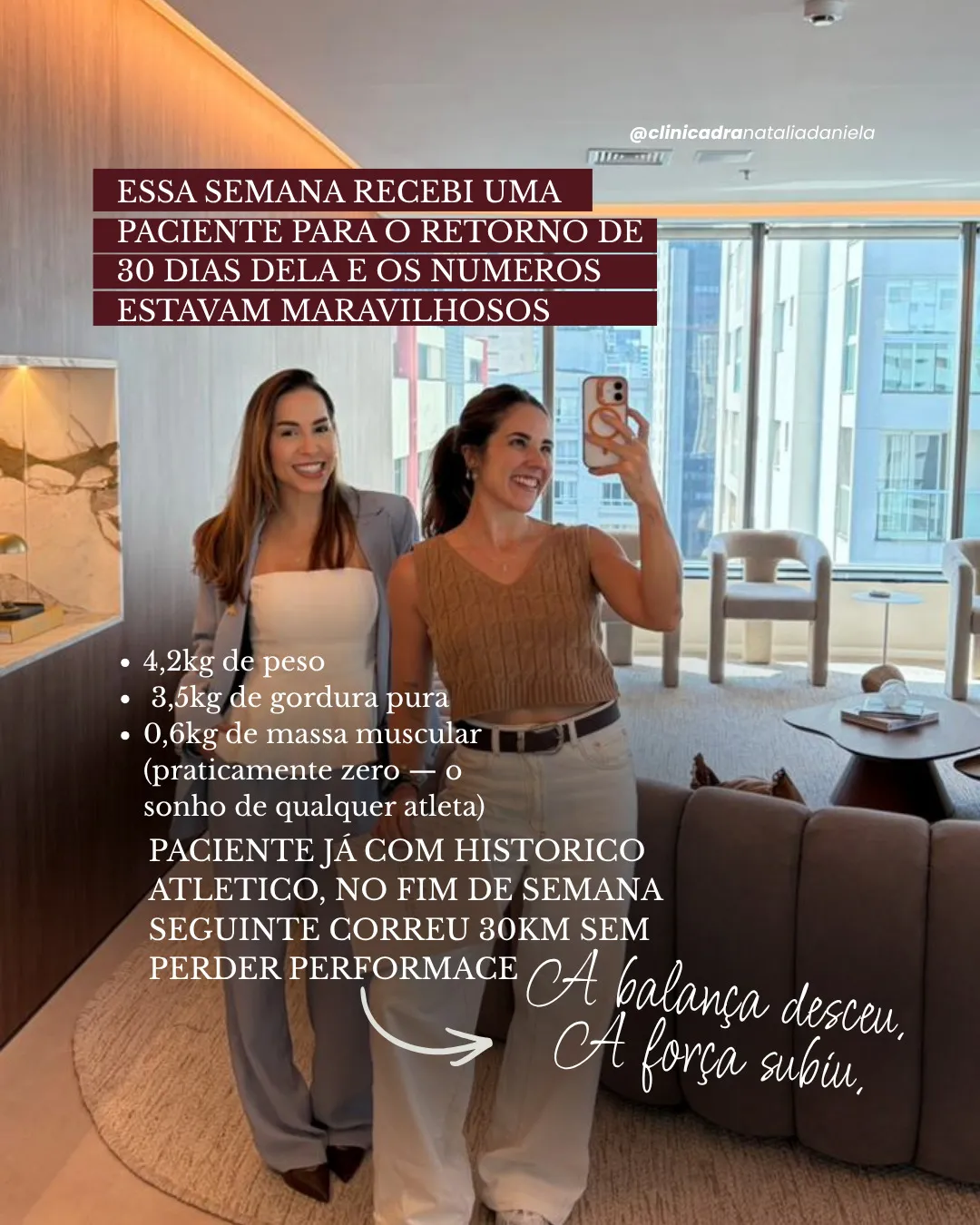 Paciente da Dra. Natália Daniela após 30 dias de acompanhamento — 4,2kg de peso, 3,5kg de gordura e preservação de massa muscular.